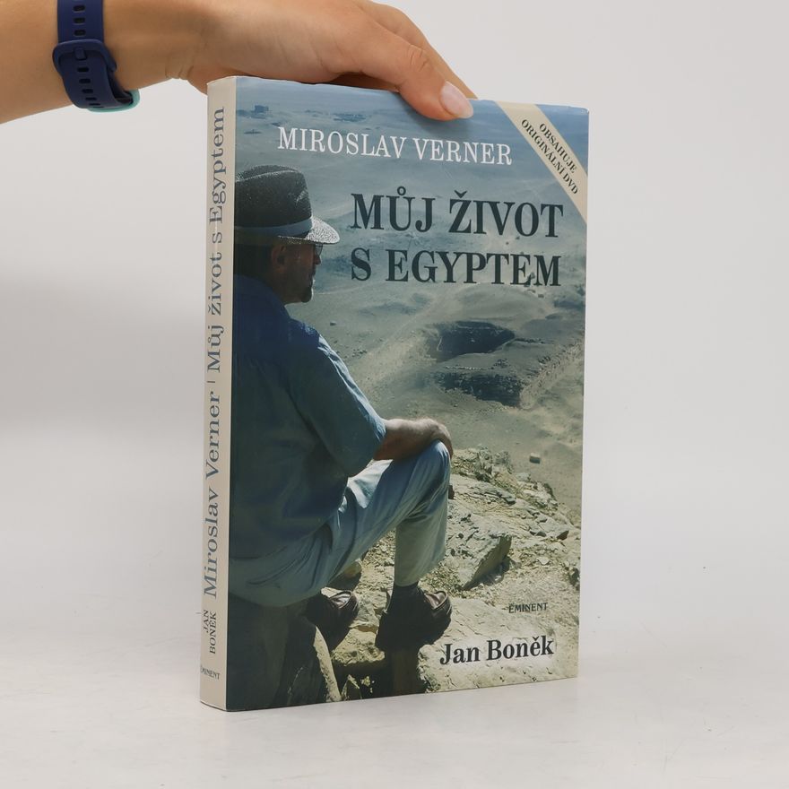 Jan Boněk Můj život s Egyptem