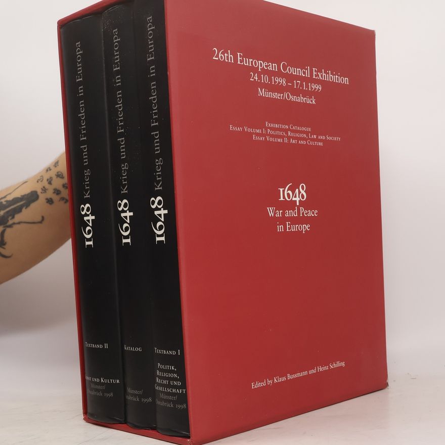 Klaus Bußmann 1648. War and Peace in Europe I-II. Katalog