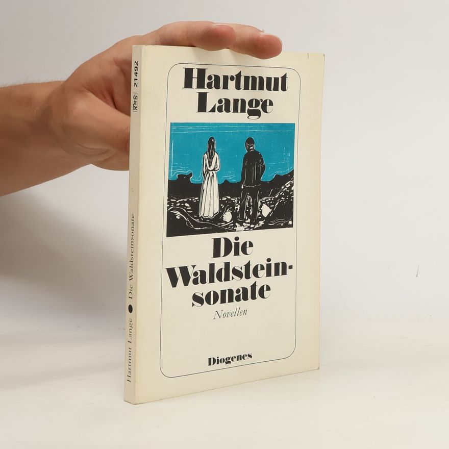 Hartmut Lange Die Waldsteinsonate