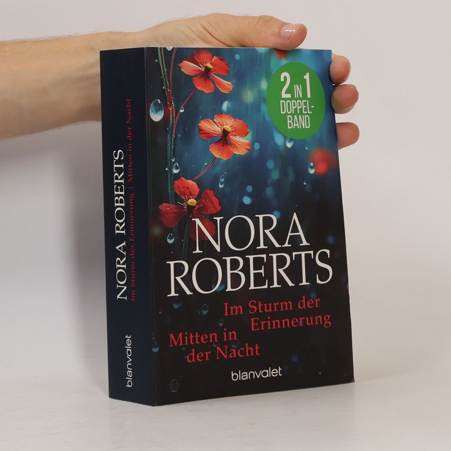 Nora Roberts Im Sturm der Erinnerung. Mitten in der Nacht