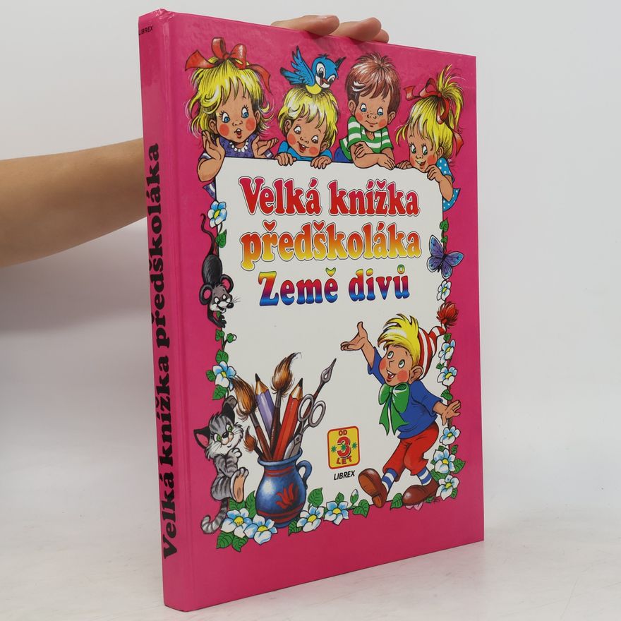 Jiří Šabatec Velká knížka předškoláka : země divů