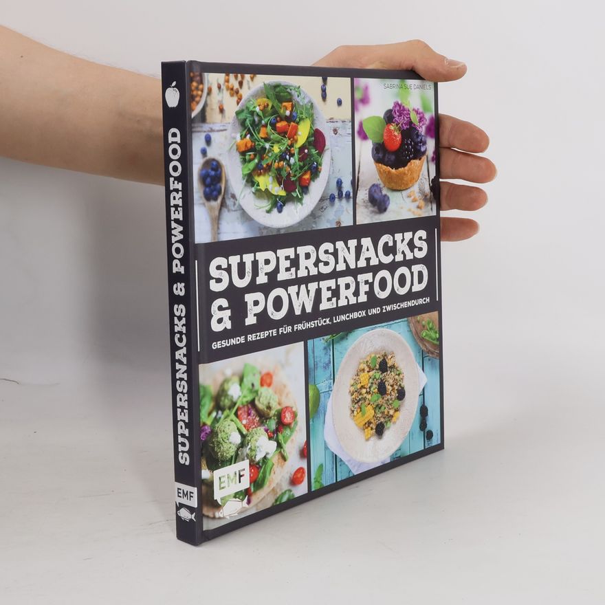Sabrina Sue Daniels Supersnacks & Powerfood