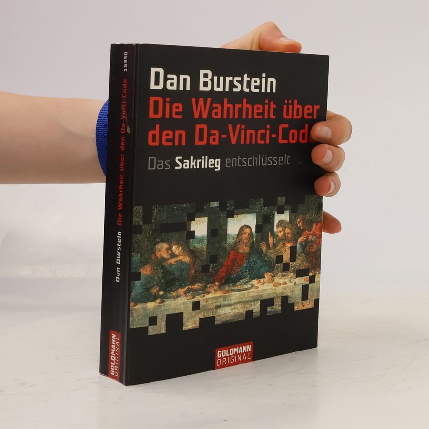 Dan Burstein Die Wahrheit über den Da-Vinci-Code