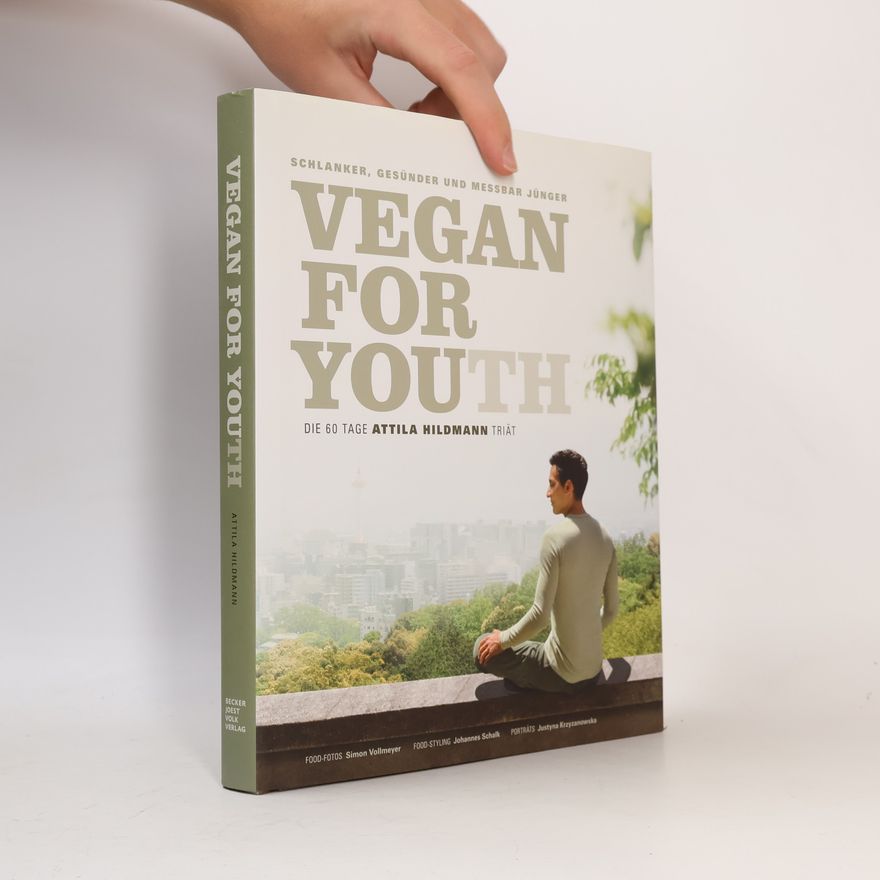 Attila Hildmann Vegan For Youth