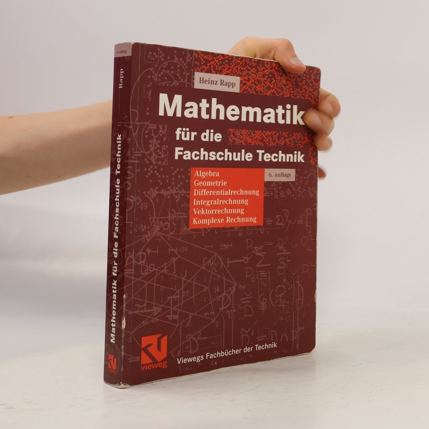 Heinz Rapp Mathematik für die Fachschule Technik