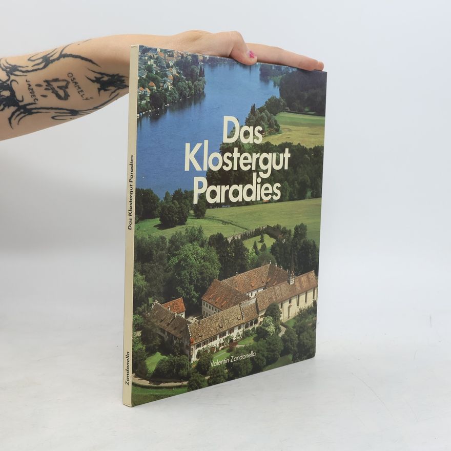 Various authors Das Klostergut Paradies