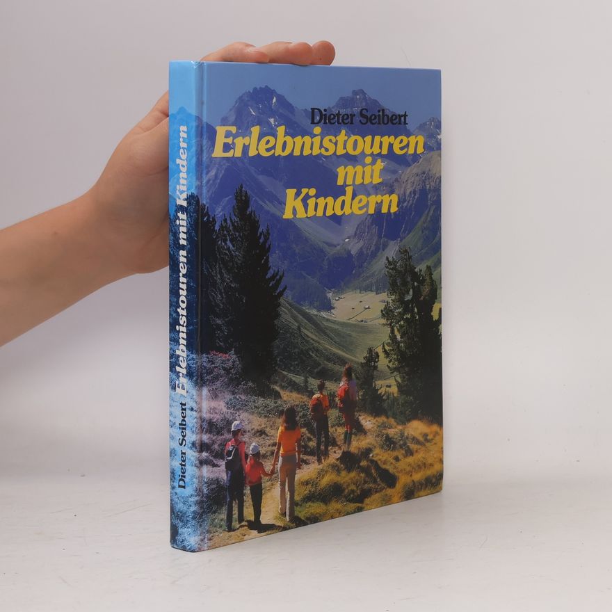 Dieter Seibert Erlebnistouren mit Kindern