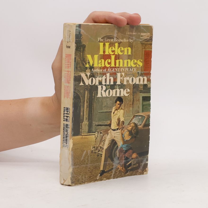 Helen MacInnes North from Rome