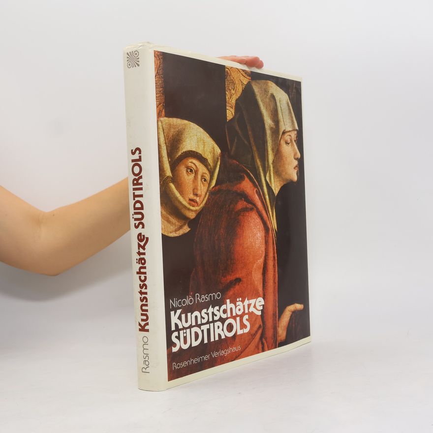 Nicolo Rasmo Kunstschätze Südtirols