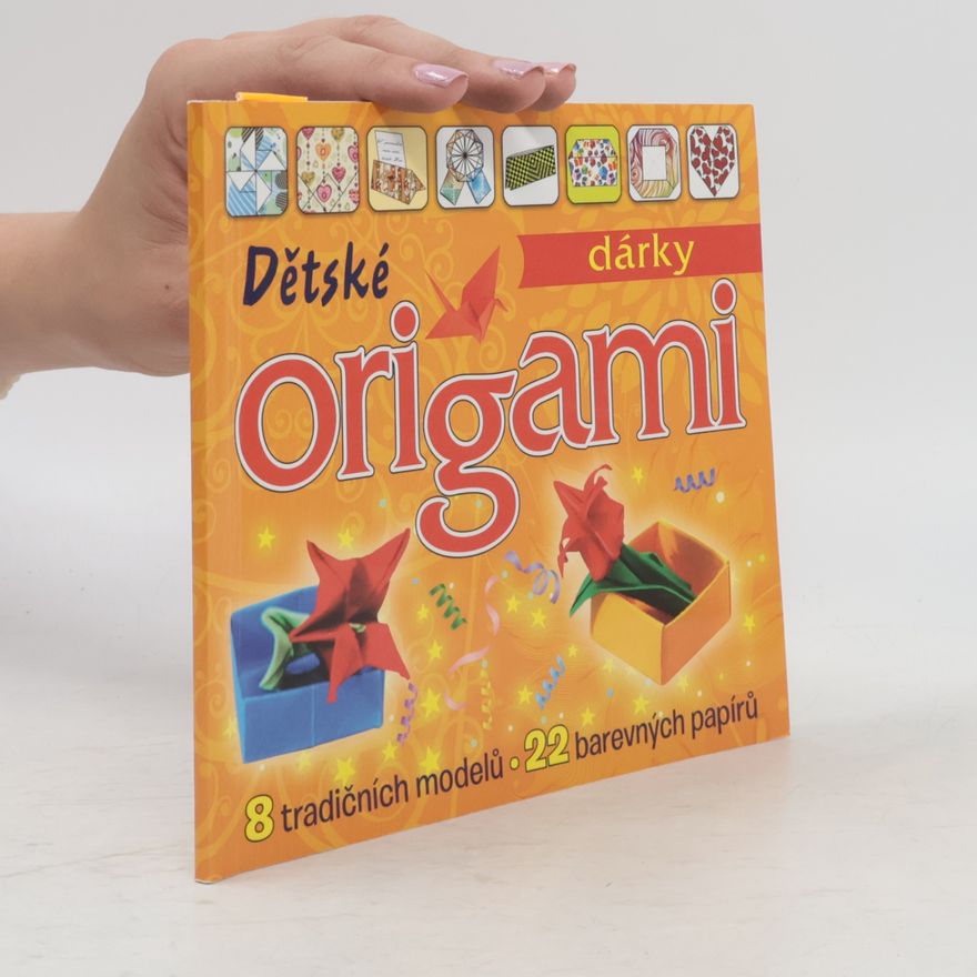 Various authors Dárky Dětské origami