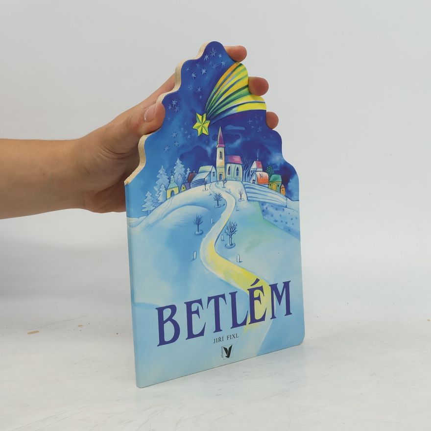 Jiří Fixl Betlém
