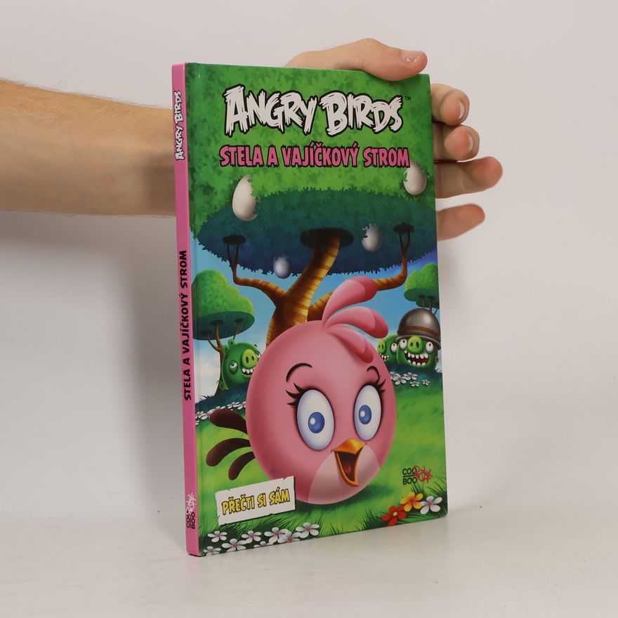 Ilias Arahovitis Angry birds. Stella a vajíčkový strom