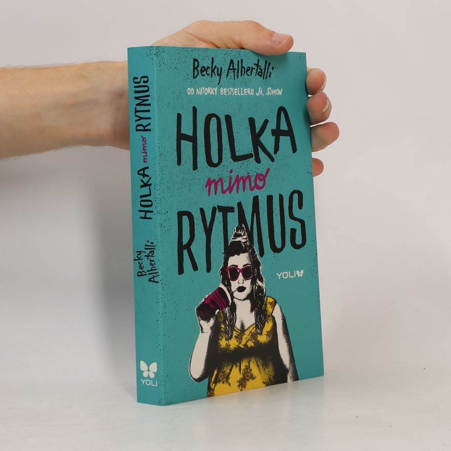 Becky Albertalli Holka mimo rytmus