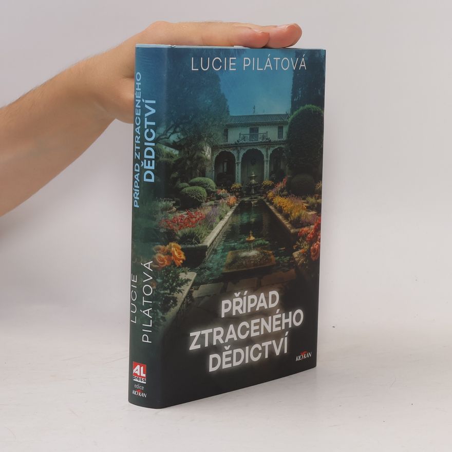 Lucie Pilátová Případ ztraceného dědictví