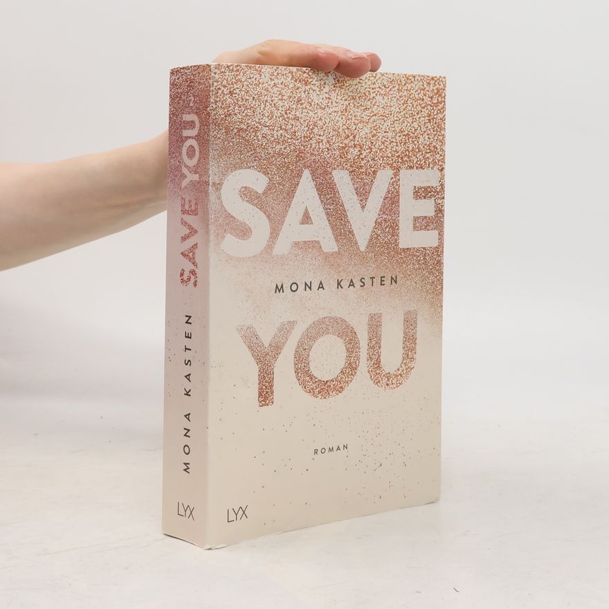 Mona Kasten Save You