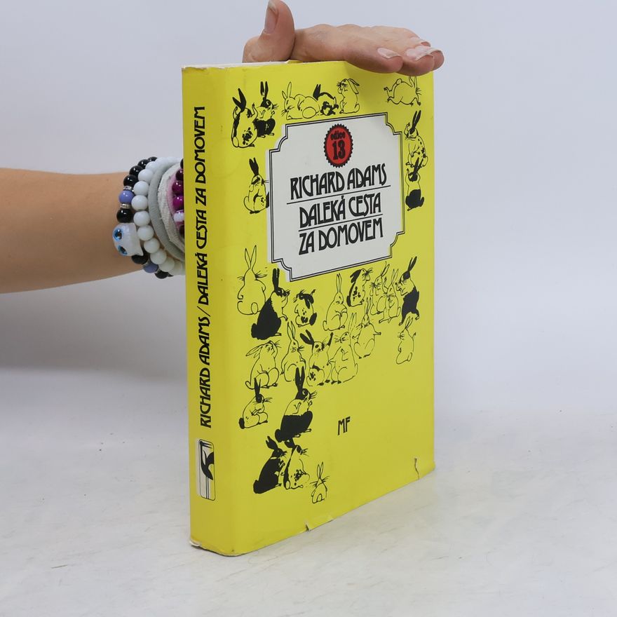 Richard Adams Daleká cesta za domovem