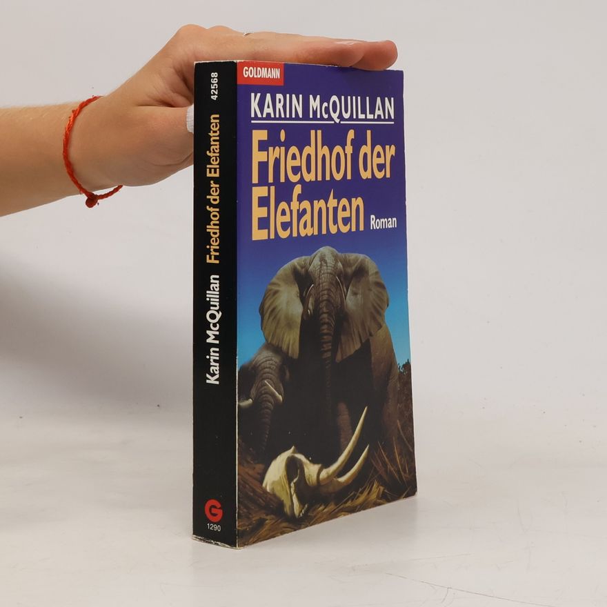 Karin MacQuillan Friedhof der Elefanten