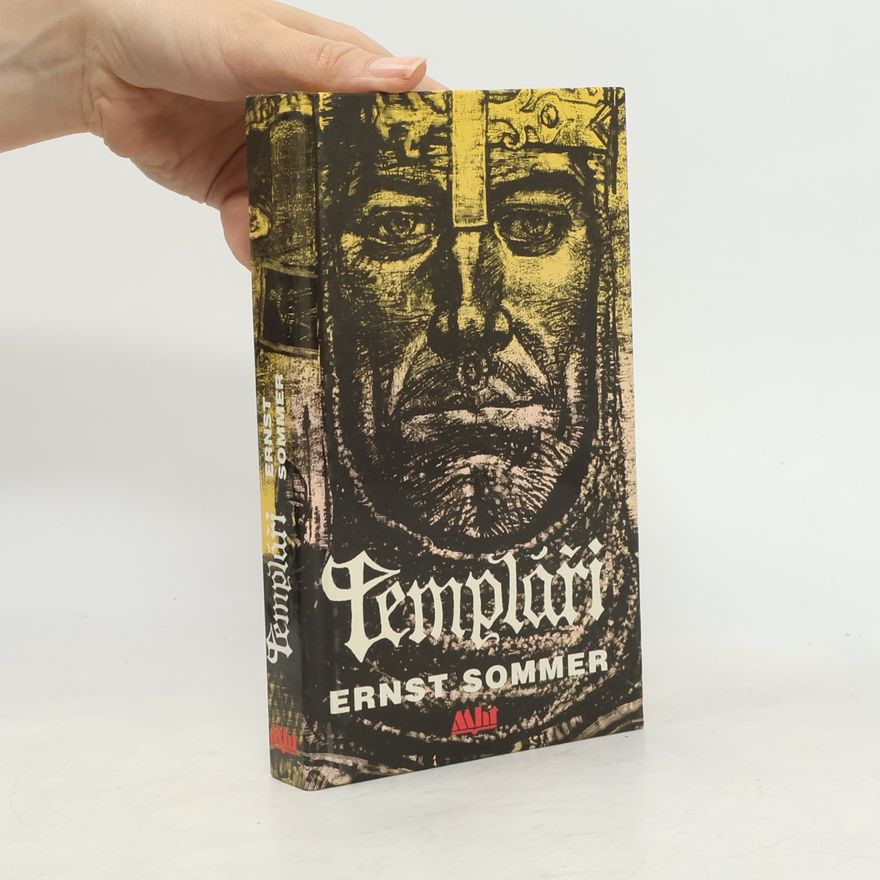Ernst Sommer Templáři