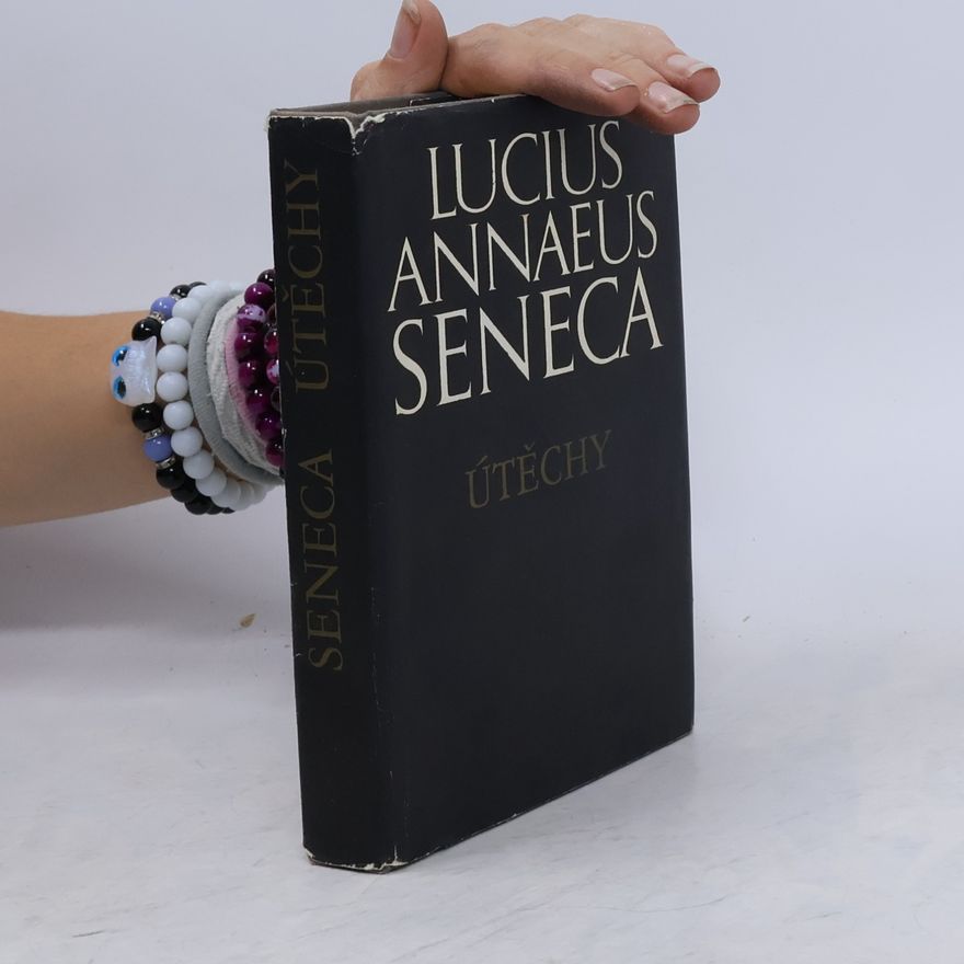 Lucius Annaeus Seneca Útěchy