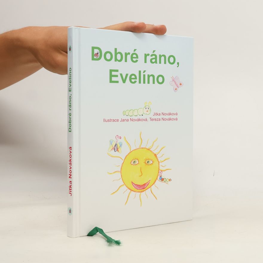 Jitka Nováková Dobré ráno, Evelíno