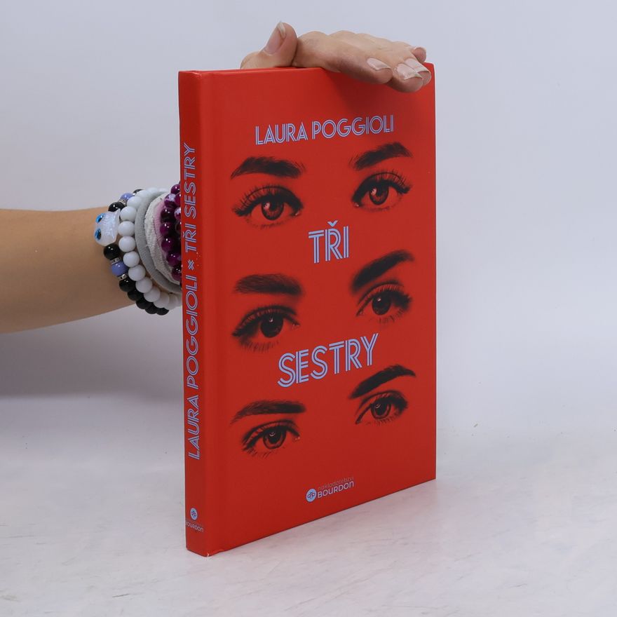 Laura Poggioli Tři sestry