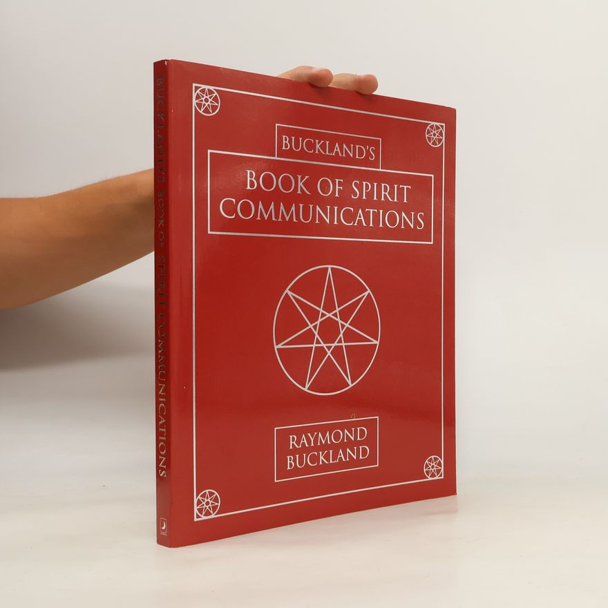 Raymond Buckland Buckland's Book for Spirit Communications