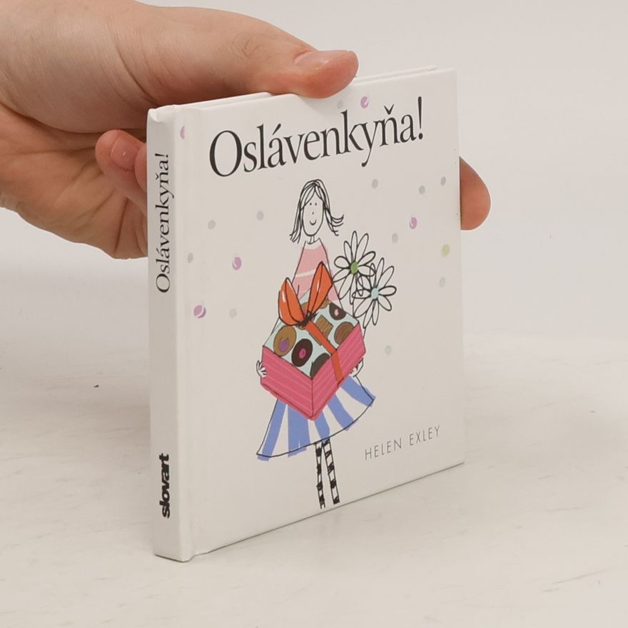 Helen Exley Oslávenkyňa!