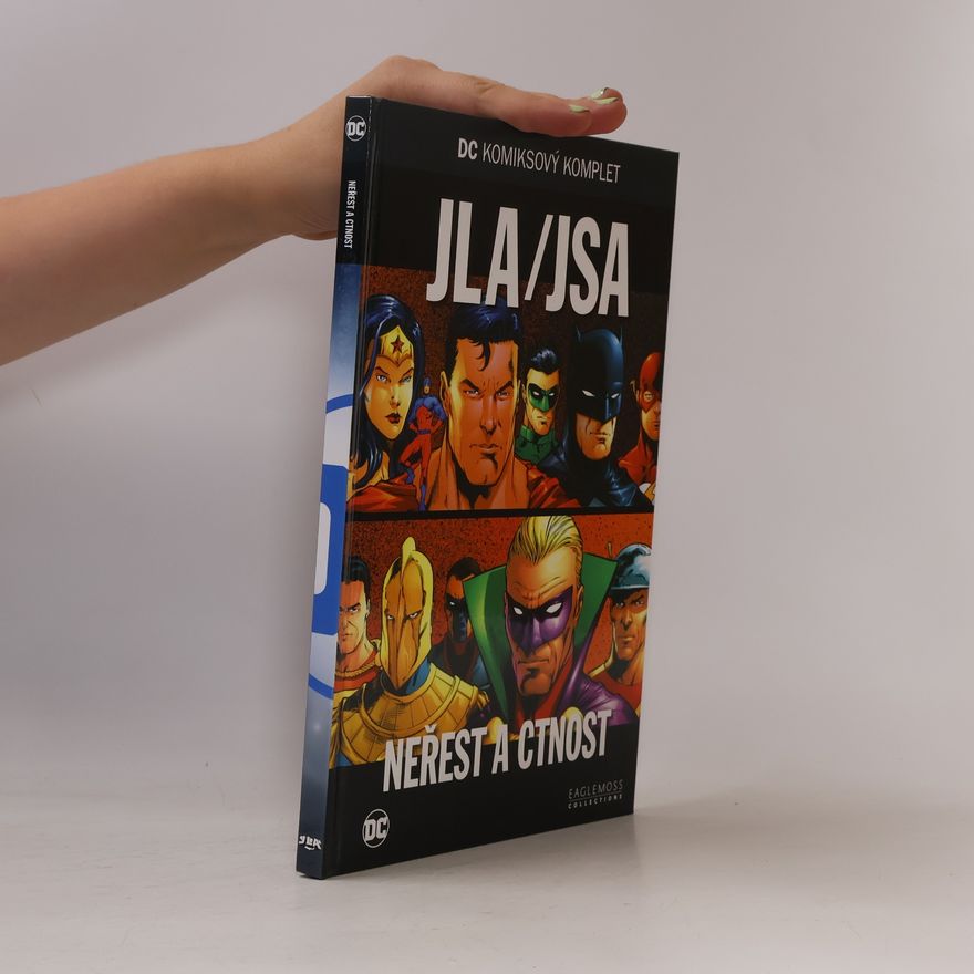Geoff Johns JLA/JSA. Neřest a ctnost