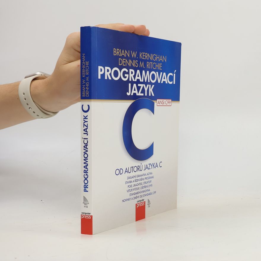 Brian W. Kernighan Programovací jazyk C
