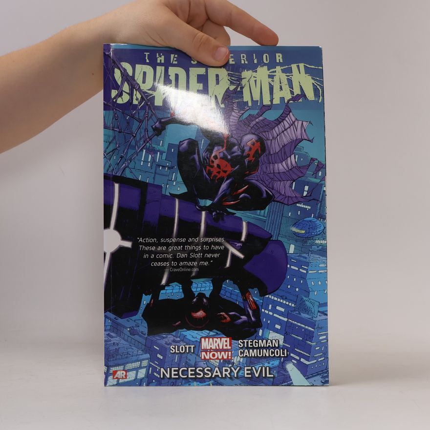Dan Slott Superior Spider-Man - Necessary Evil (Marvel Now)