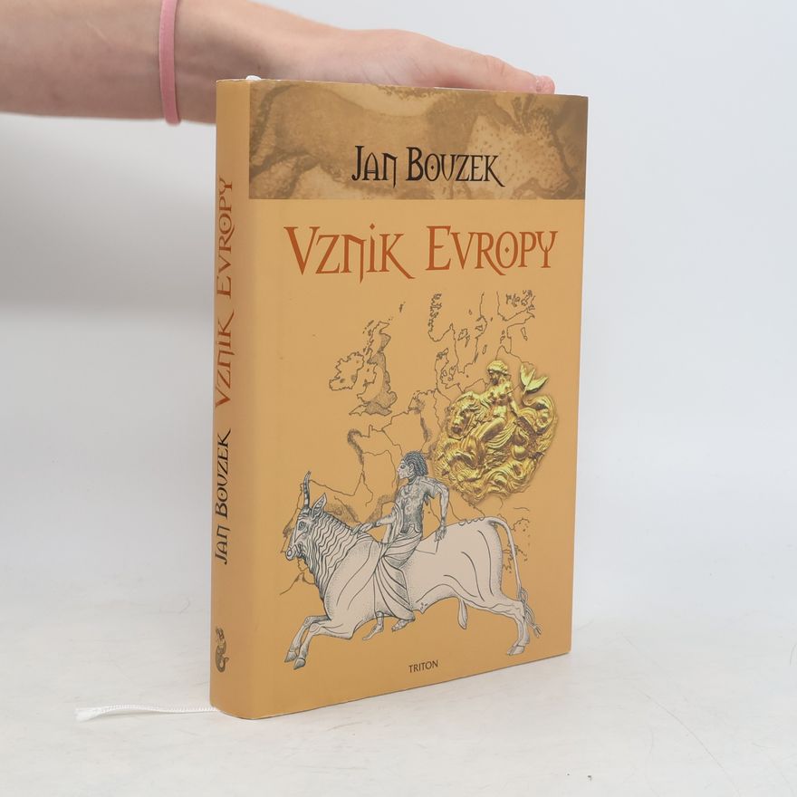 Jan Bouzek Vznik Evropy