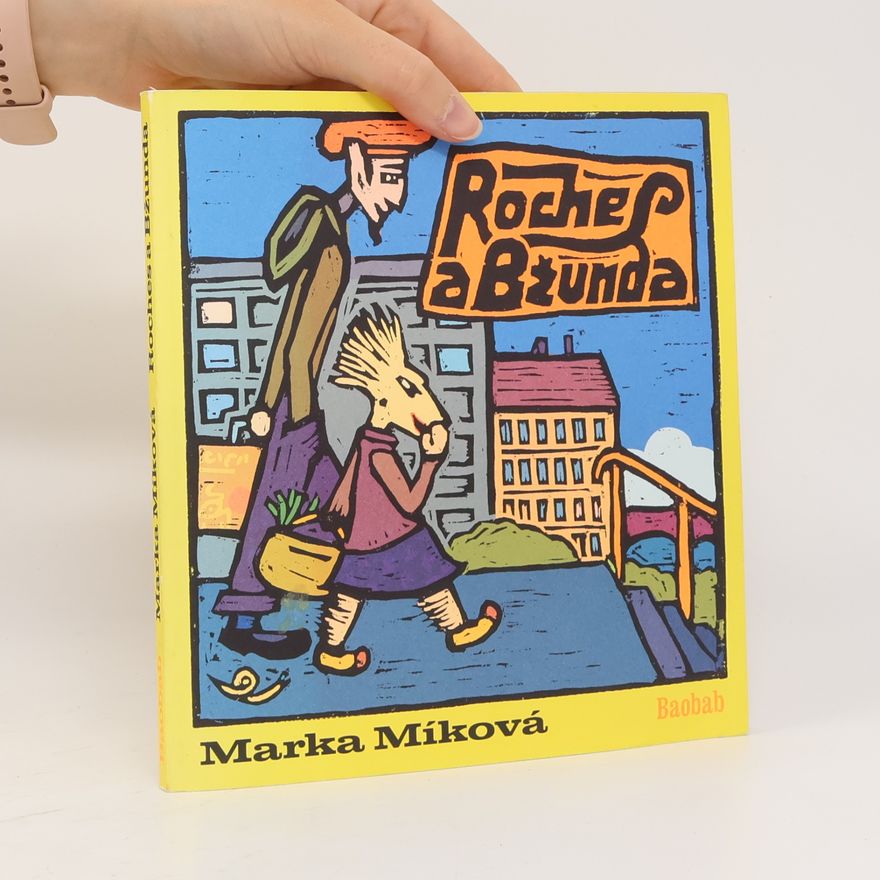 Marka Míková Roches a Bžunda