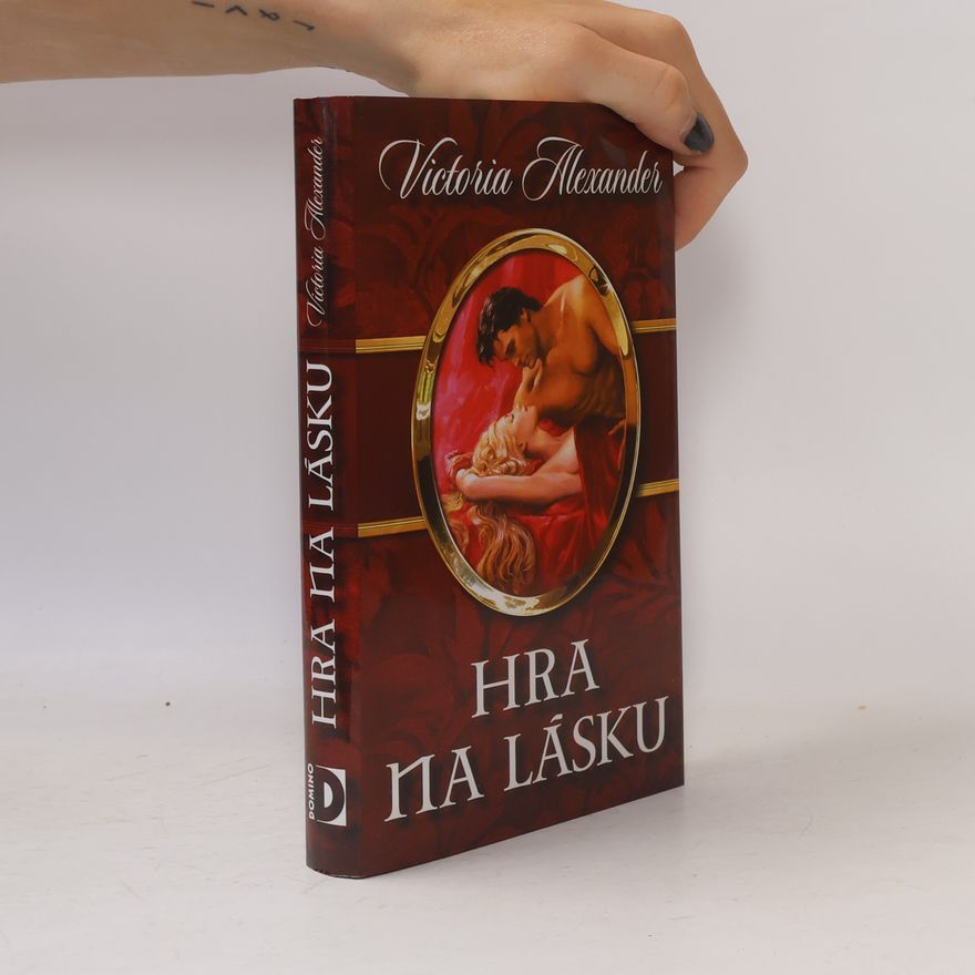Victoria Alexander Hra na lásku