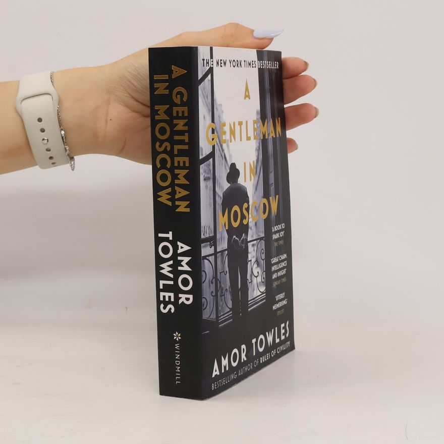 Amor Towles A gentleman in Moscow