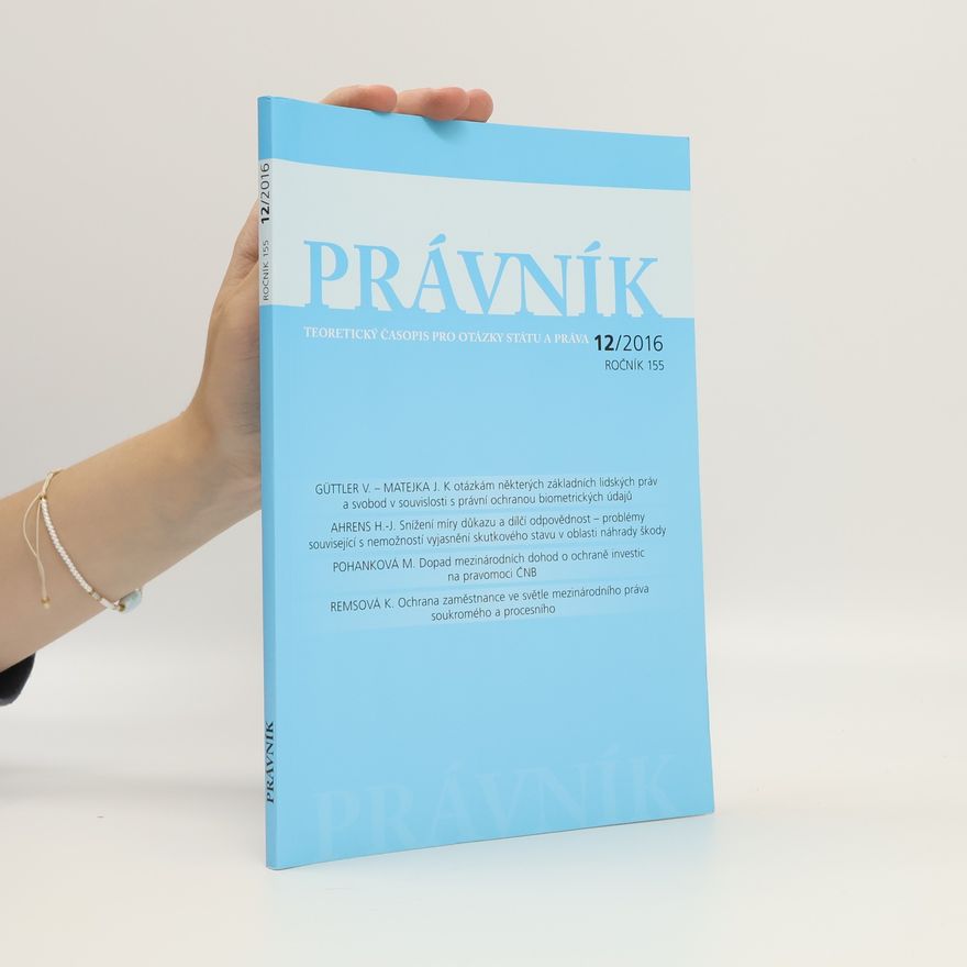 Kolektiv autorů Právník. Teoretický časopis pro otázky státu a práva 12/2016