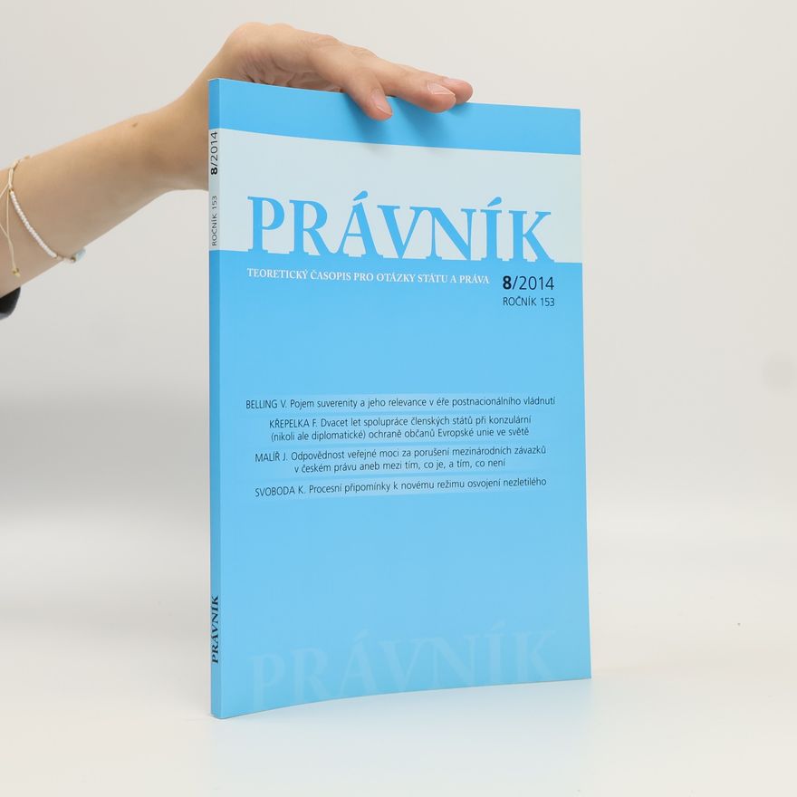 Kolektiv autorů Právník. Teoretický časopis pro otázky státu a práva 8/2014