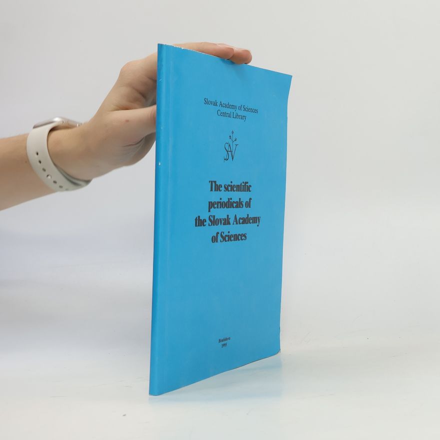 Marcela Horváthová The Scientific Periodicals of the Slovak Academy of Sciences