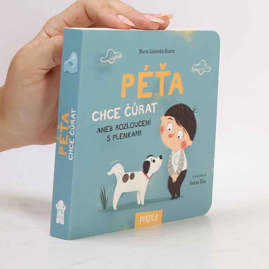 Marta Galewska-Kustra Péťa chce čůrat