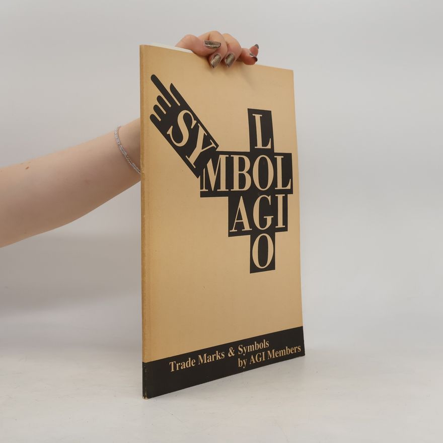 Jan Rajlich The Trademarks & Symbols by AGI Members