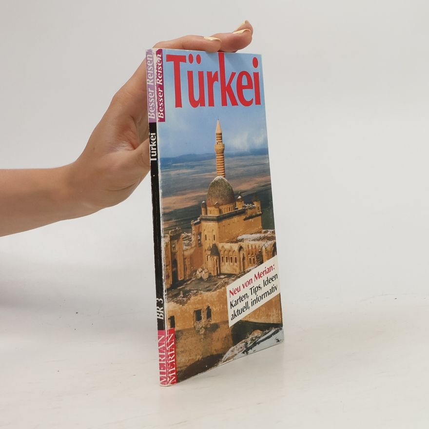 Michael Neumann-Adrian Merian. Türkei
