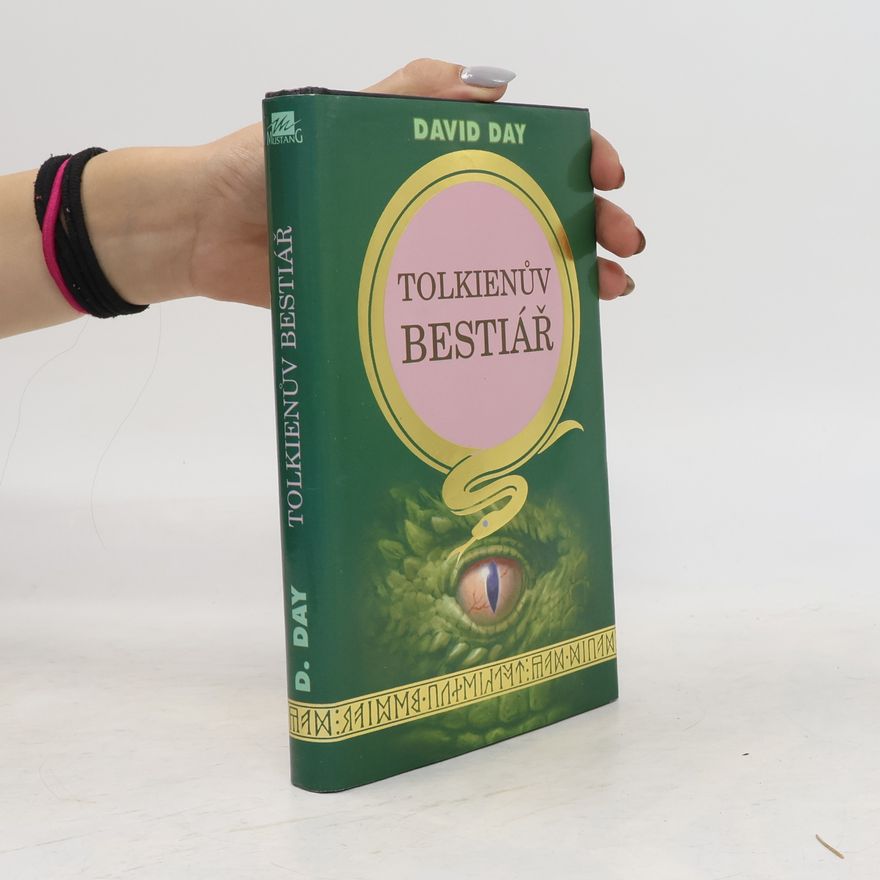 David Day Tolkienův bestiář