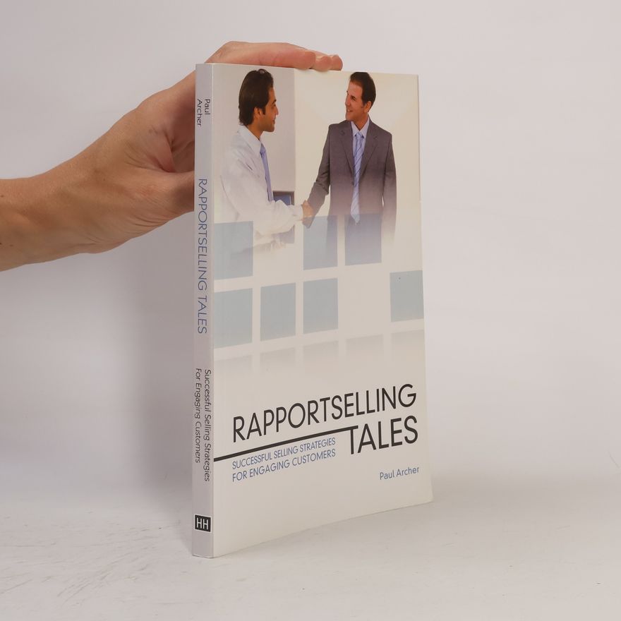 Paul Archer Rapportselling Tales