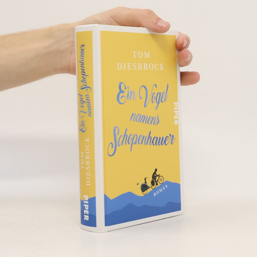 Tom Diesbrock Ein Vogel namens Schopenhauer