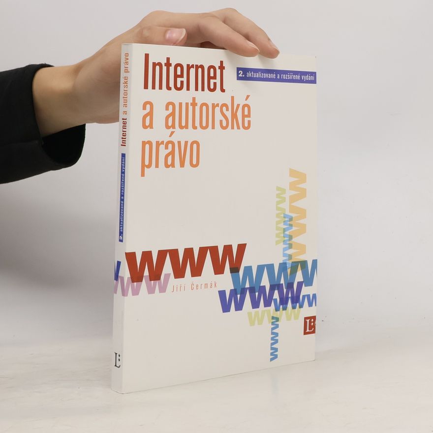 Jiří Čermák Internet a autorské právo