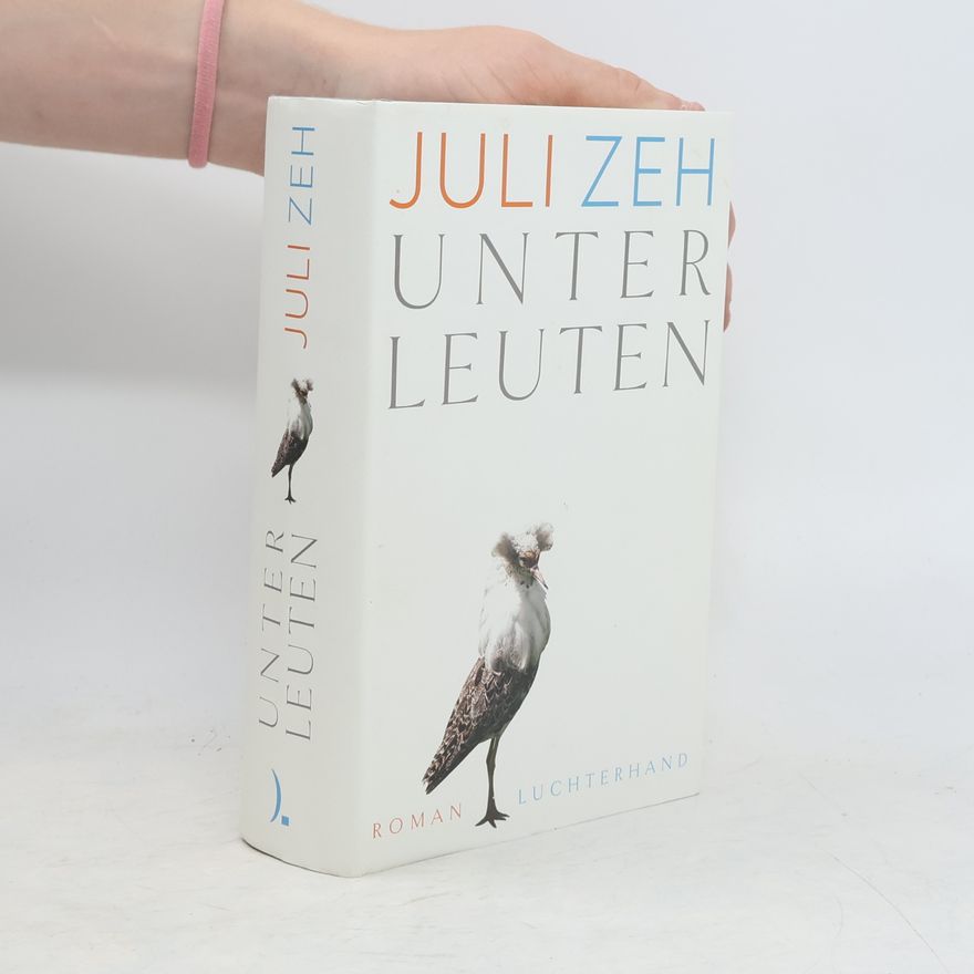 Juli Zeh Unterleuten