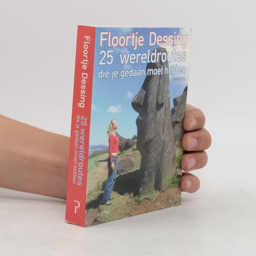 Floortje Dessing 25 wereldroutes die je gedaan moet hebben