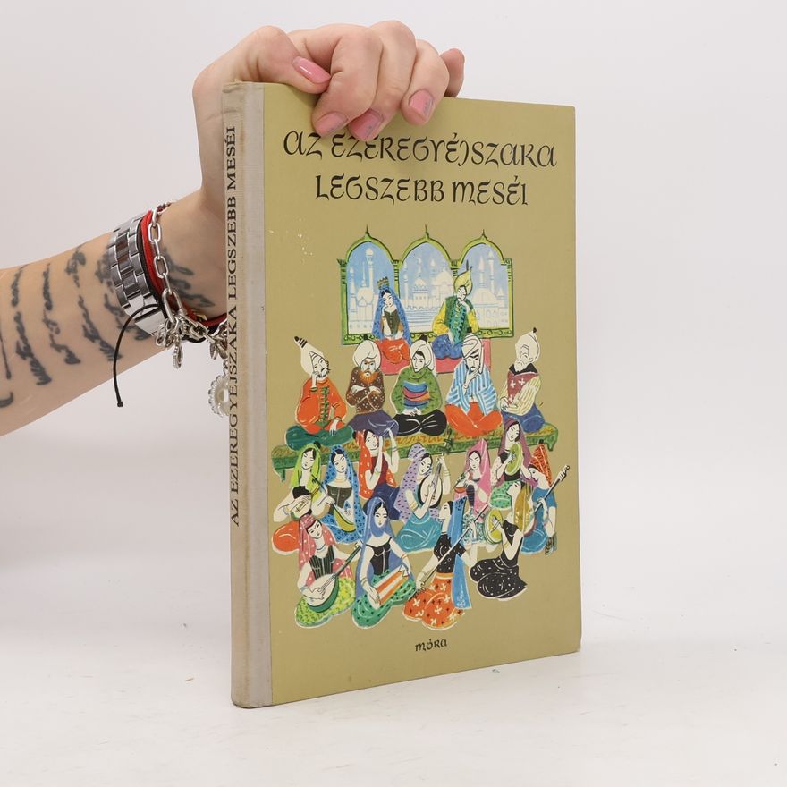 Autorenkollektiv Az ezeregyéjszaka legszebb mesei