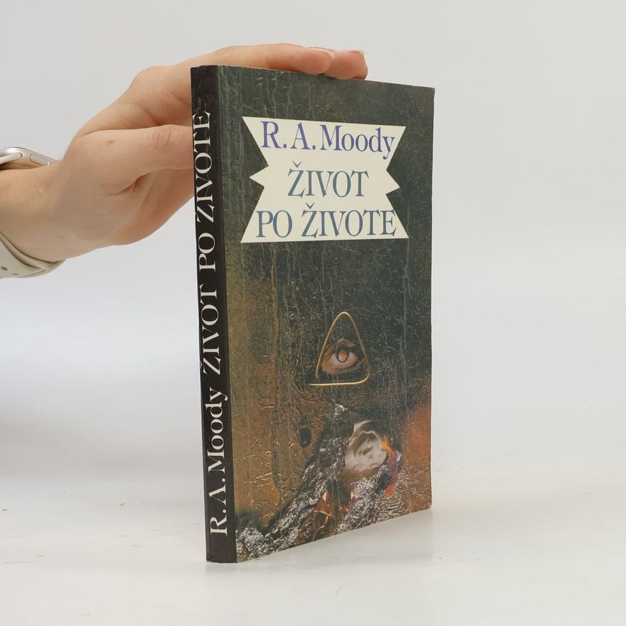 Raymond Moody Život po živote
