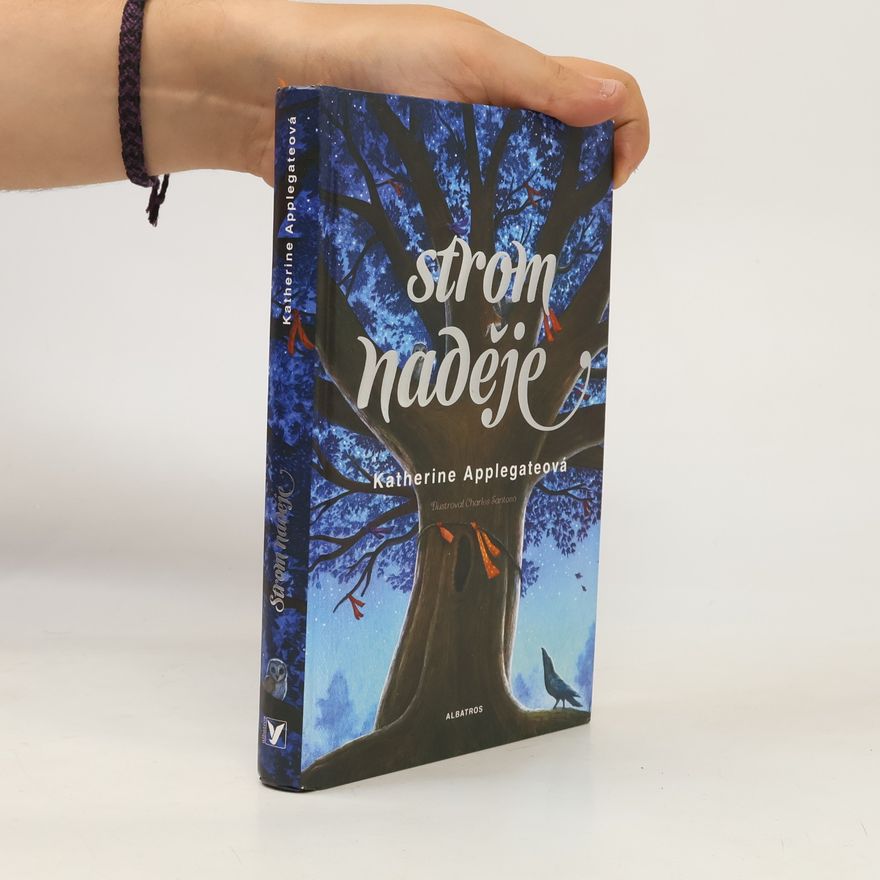 Katherine Applegate Strom naděje