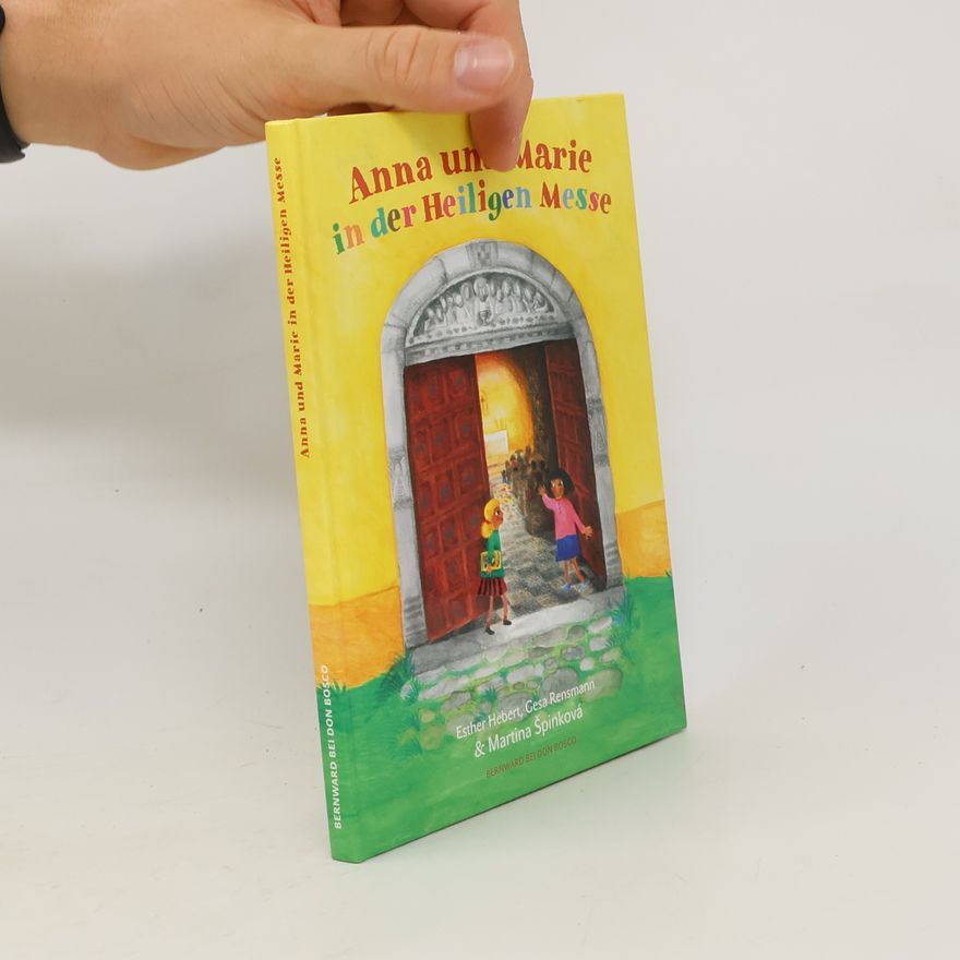 Esther Hebert Anna und Marie in der Heiligen Messe